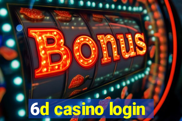 6d casino login